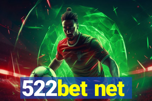 522bet net